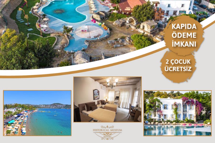 bodrum, tatil, historical;Historical Museum Resort,